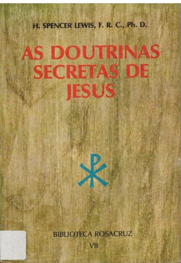 Doutrinas Secretas de Jesus, As